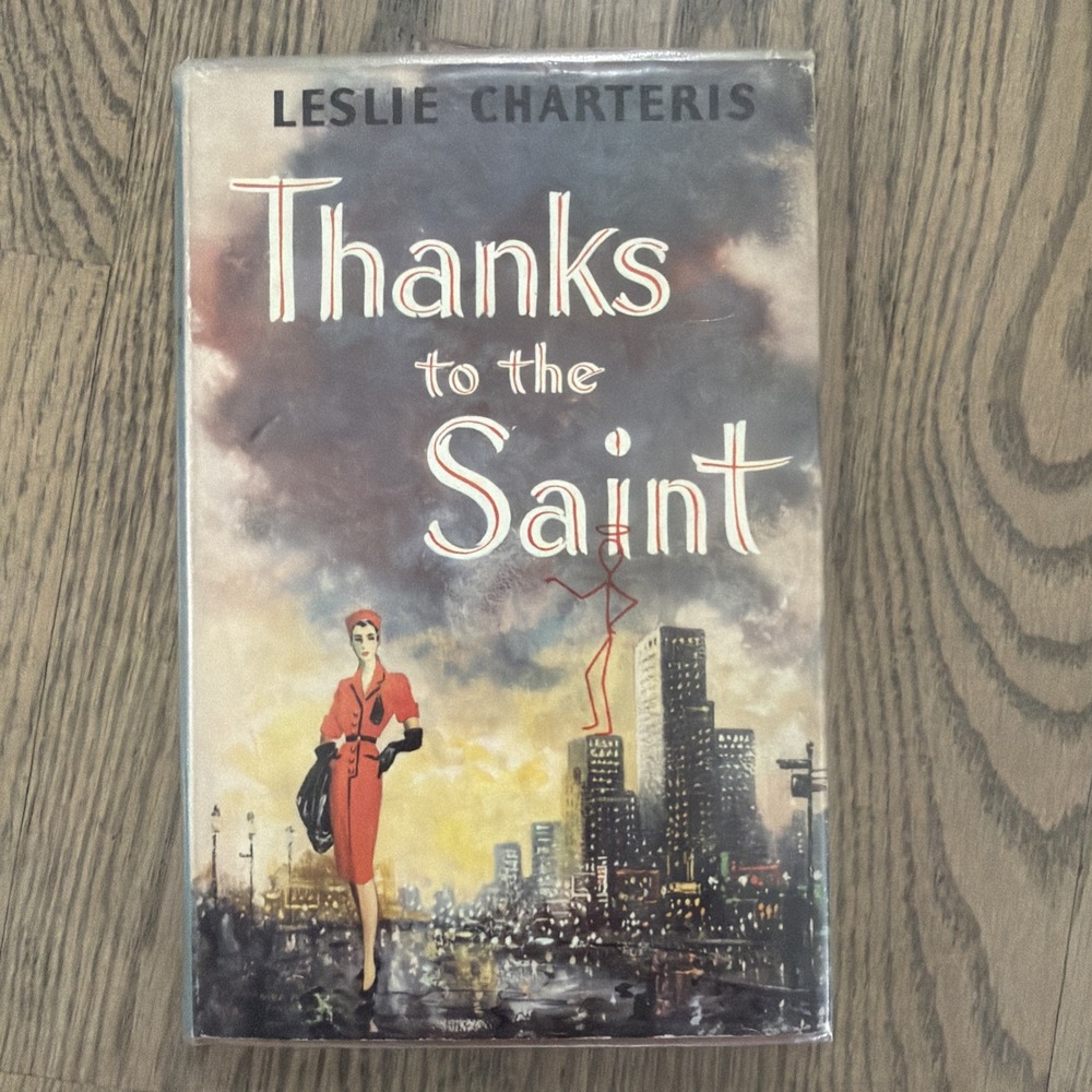 Thanks To The Saint 1958 Leslie Charteris 1st Edition